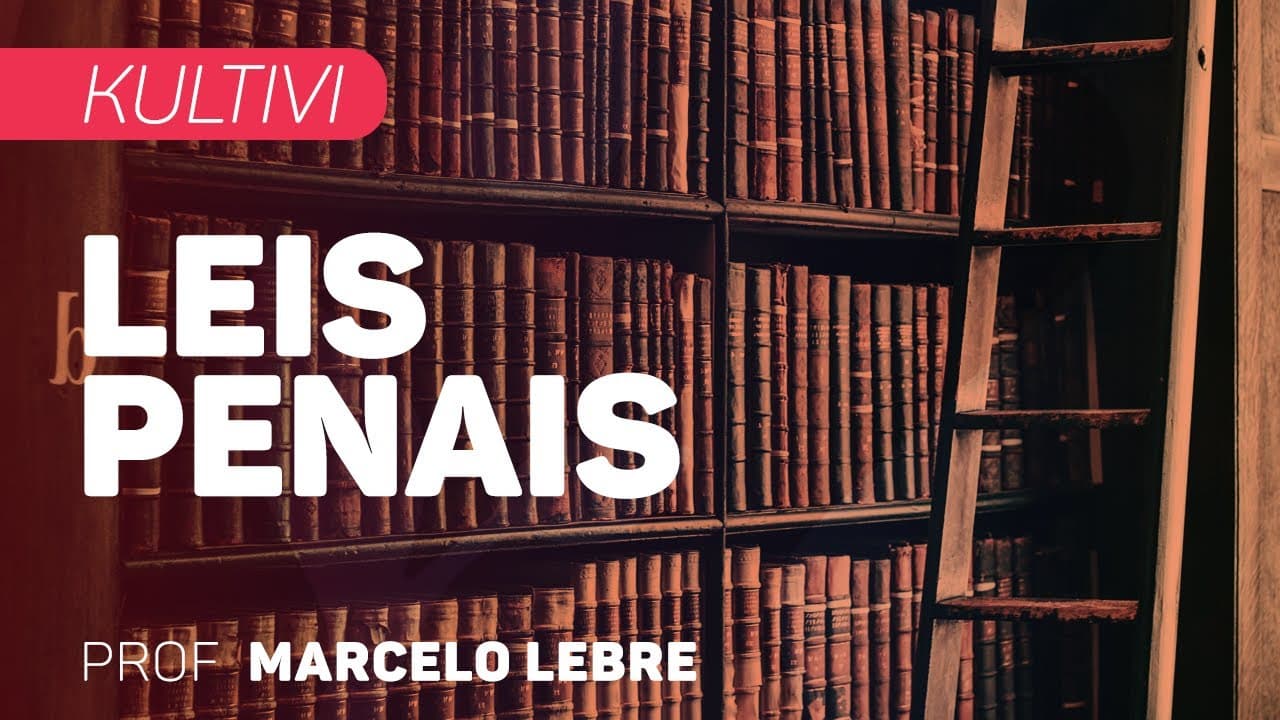 Thumbnail: Leis Penais | Kultivi - Lavagem de Capitais | CURSO GRATUITO COMPLETO | CURSO GRATUITO COMPLETO
