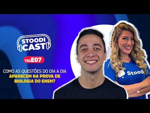 Thumbnail da aula: Como as Questões do Dia a Dia Aparecem na Prova de Biologia do Enem? Descubra Aqui! | StoodiCAST