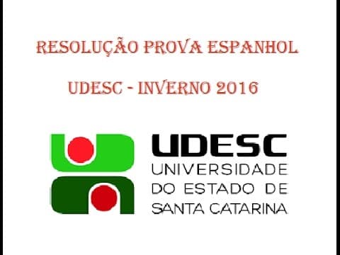 Thumbnail da aula: Resolução Prova Espanhol UDESC Inverno 2016