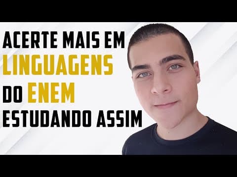 Thumbnail da aula: MELHORE NA PROVA DE LINGUAGENS DO ENEM COM ESSE MÉTODO DE ESTUDO - PORTUGUÊS E INGLES