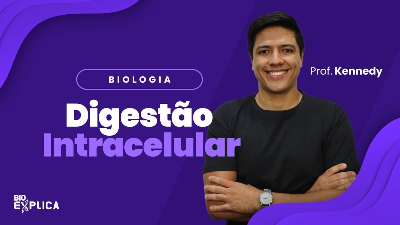 Thumbnail: Digestão Intracelular | Prof. Kennedy