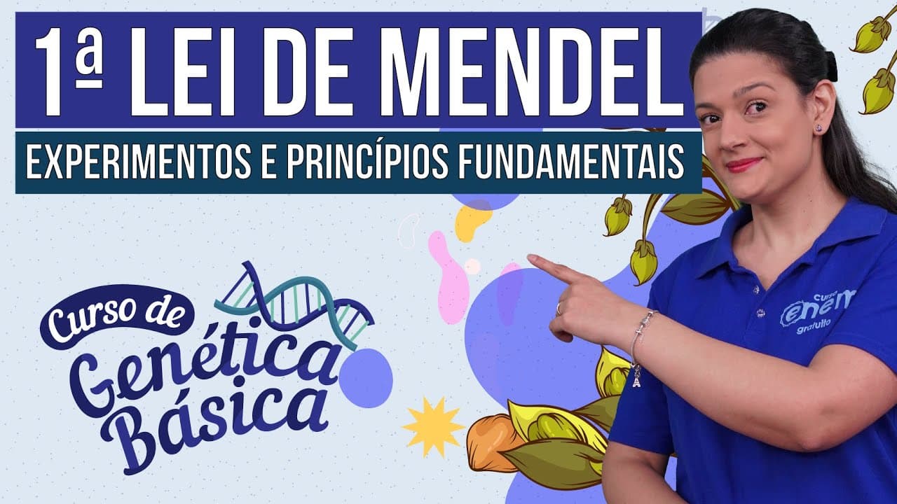 Thumbnail: 1ª LEI DE MENDEL: experimentos e princípios fundamentais | Curso de Genética Básica | Biologia Enem