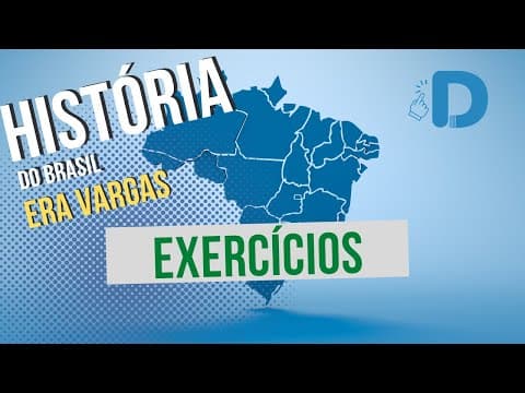 Thumbnail da aula: Era Vargas Exercícios - História do Brasil - Preparatório Enem
