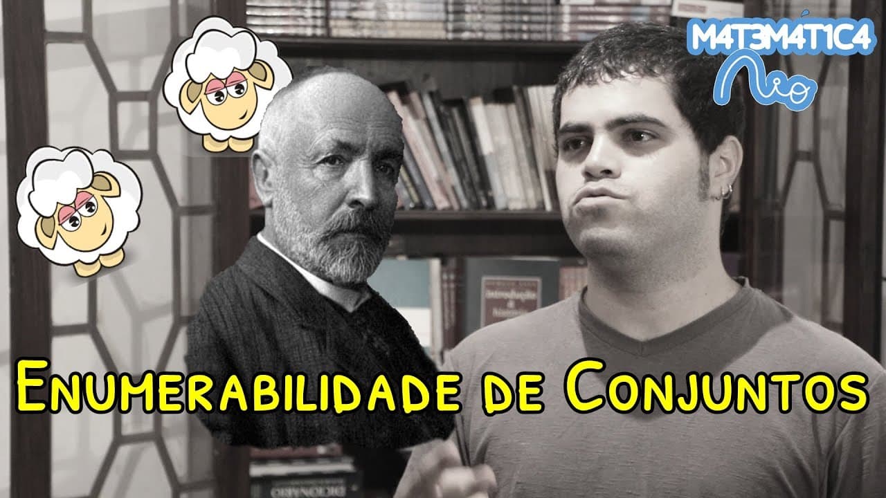 Thumbnail: ENUMERABILIDADE DE CONJUNTOS - Alguns Infinitos São Maiores que os Outros | Matemática Rio