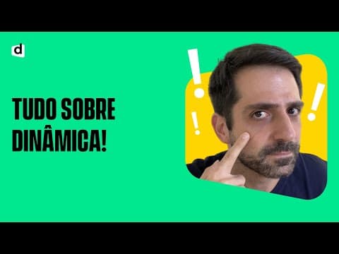 Thumbnail da aula: INTRODUÇÃO À DINÂMICA | RESUMÃO DE FÍSICA NO ENEM!
