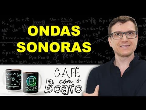 Thumbnail da aula: ONDAS SONORAS - Ondulatória - EXERCÍCIOS para REVISÃO de FÍSICA - EXC036