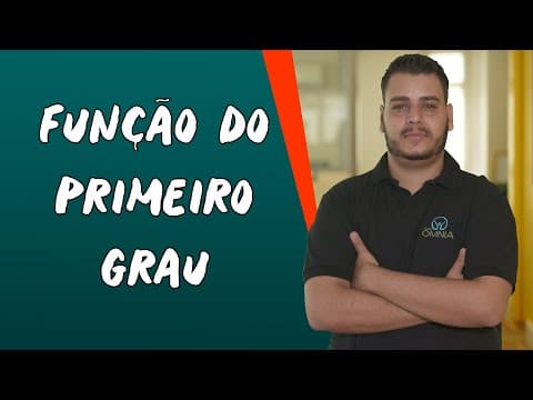 Thumbnail da aula: Função do Primeiro Grau - Brasil Escola