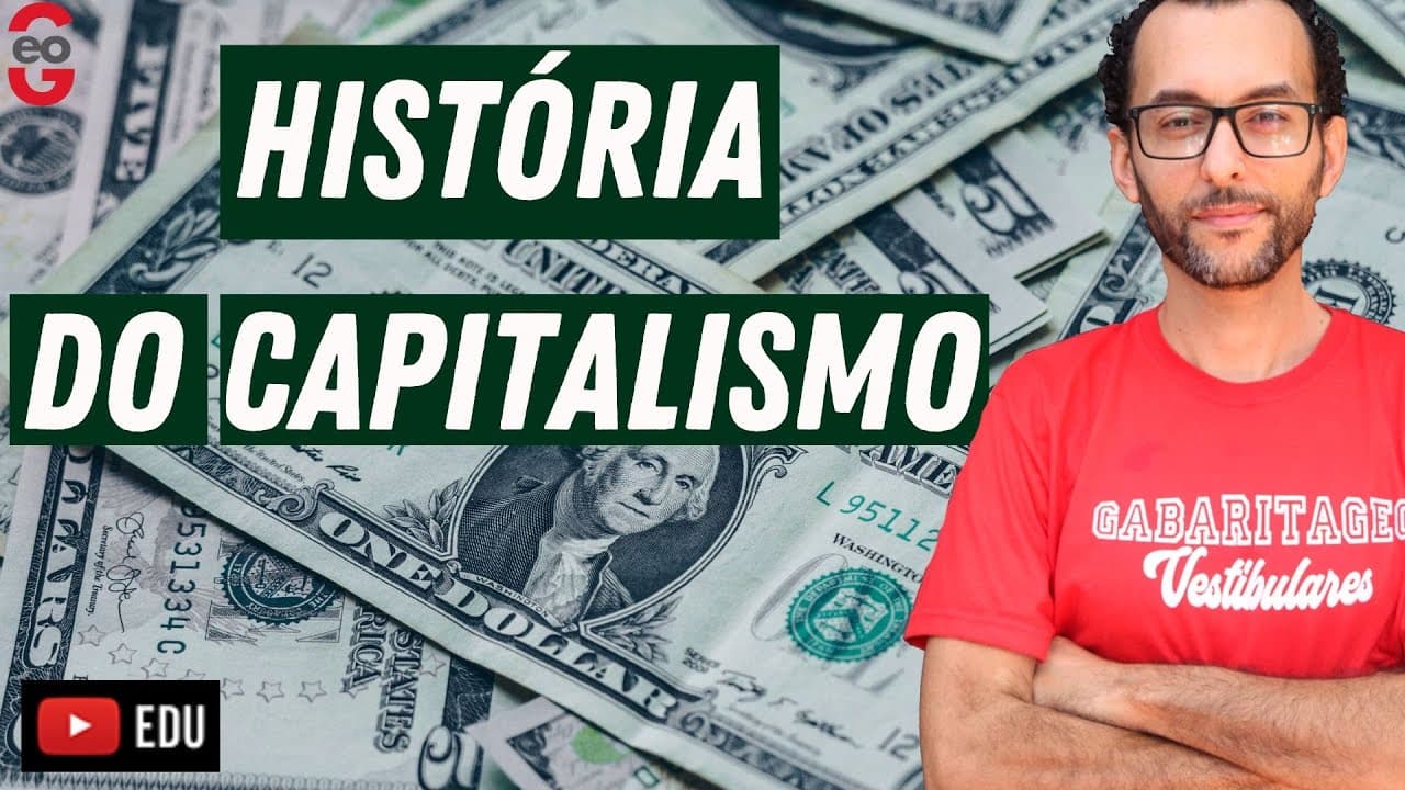 Thumbnail: ENTENDA O DESENVOLVIMENTO DO CAPITALISMO| GEOGRAFIA |