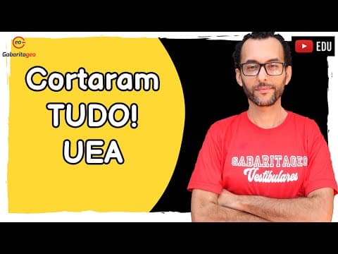 Thumbnail da aula: Vestibular UEA 2021 | Análise do Edital | Ficou mais fácil? Geografia |