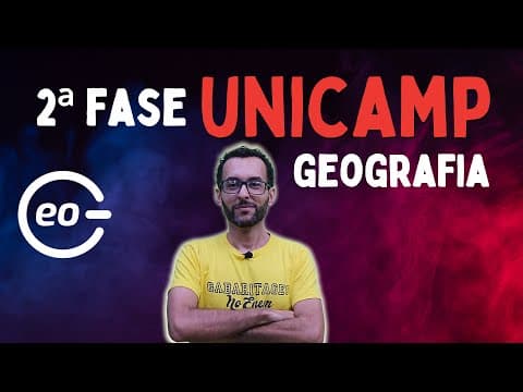 Thumbnail da aula: UNICAMP 2ª fase | Geografia | Como responder questões discursivas|