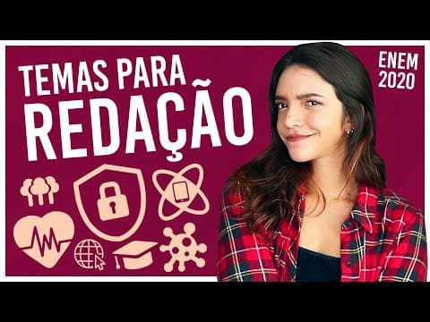 Thumbnail da aula: TEMAS PARA A REDAÇÃO DO ENEM 2020! (Débora Aladim)