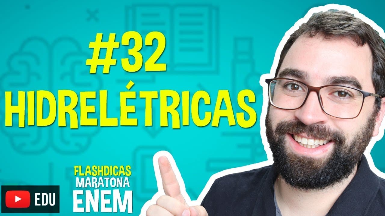 Thumbnail: Hidrelétricas - Flashdica #32 - Maratona Enem - Prof. Gui