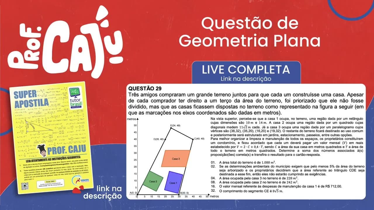 Thumbnail: [UFSC 2023] 29 📒 GEOMETRIA PLANA Três amigos compraram um grande terreno juntos para que cada um
