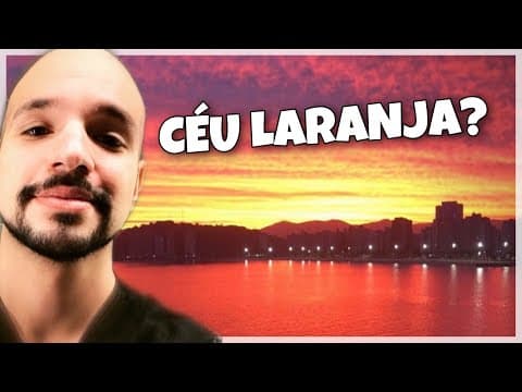 Thumbnail da aula: Céu alaranjado!? Entenda o fenômeno | Ricardo Marcílio
