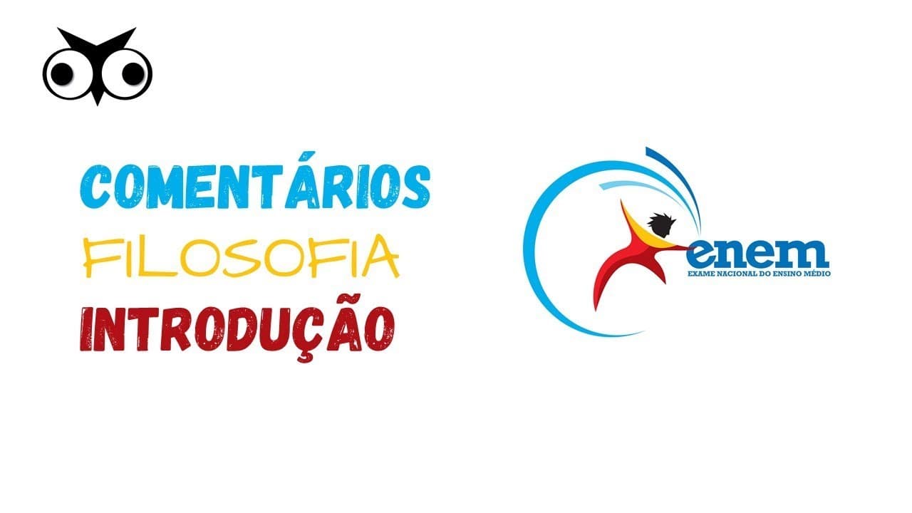 Thumbnail: Questões de Filosofia - ENEM 2018 - Playlist - Introdução