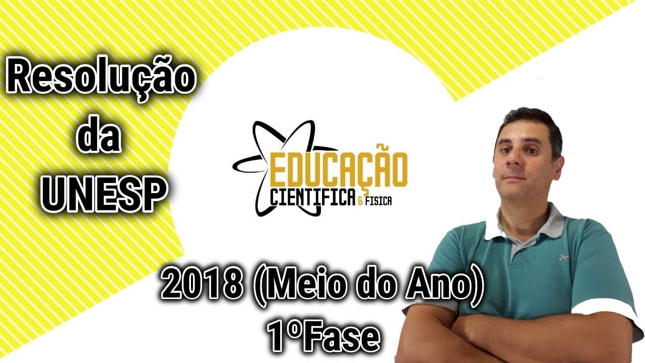 Thumbnail: Resolução da UNESP-2018 (meio do ano)  1º fase