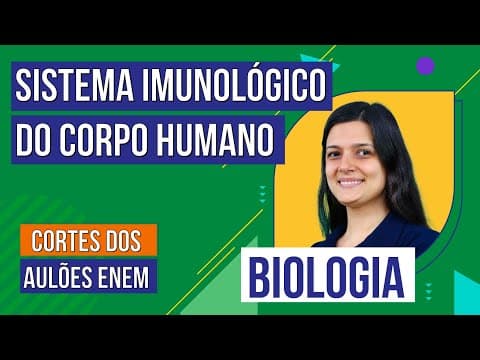 Thumbnail da aula: SISTEMA IMUNOLÓGICO DO CORPO HUMANO | Cortes dos Aulões do Enem | Biologia | Cláudia de Souza Aguiar