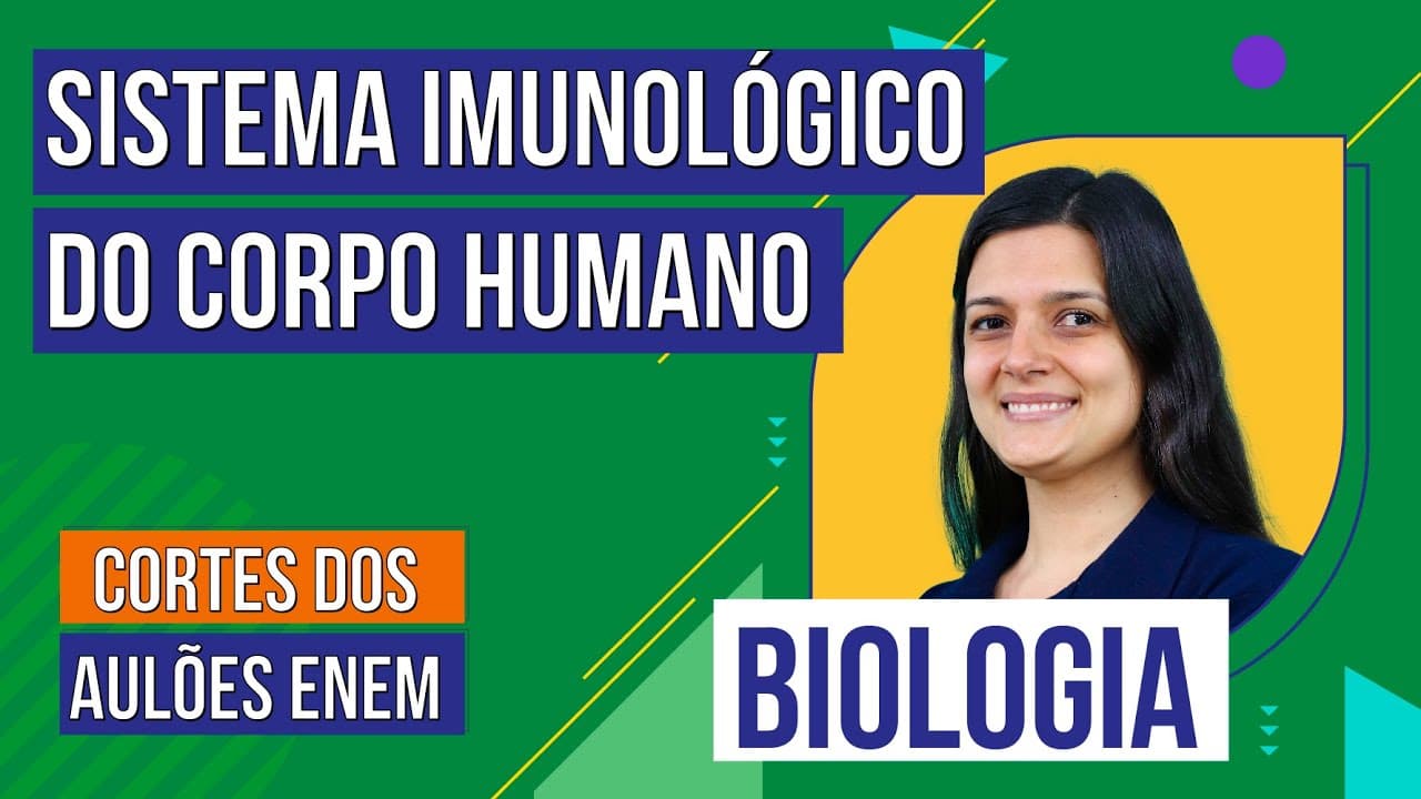 Thumbnail: SISTEMA IMUNOLÓGICO DO CORPO HUMANO | Cortes dos Aulões do Enem | Biologia | Cláudia de Souza Aguiar