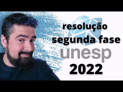 Thumbnail da aula: SEGUNDA FASE DA UNESP 2022: RESOLUÇÃO COMENTADA de LÍNGUA PORTUGUESA e GABARITO OFICIAL