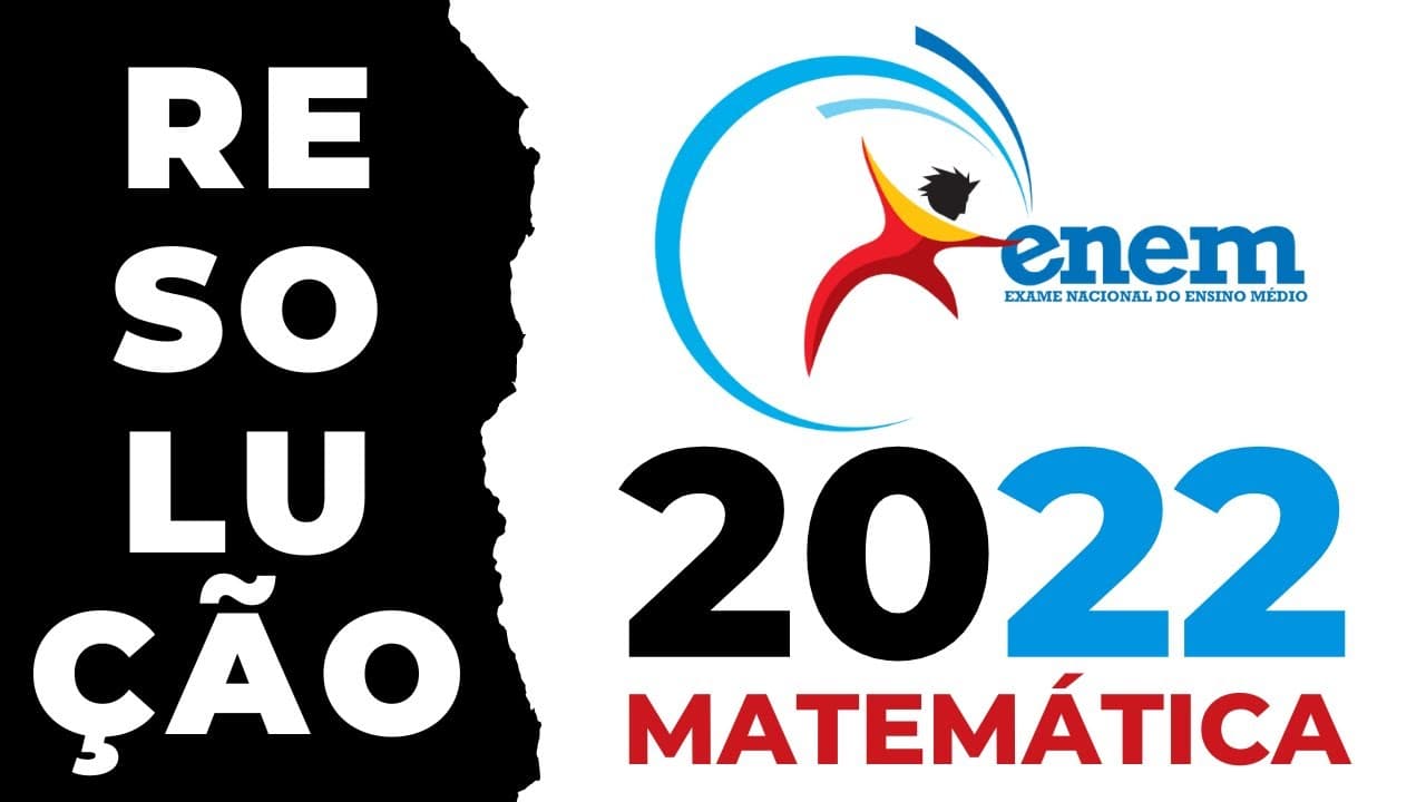 Thumbnail: Resolução ENEM 2022 | Matemática | Dissecando Provas