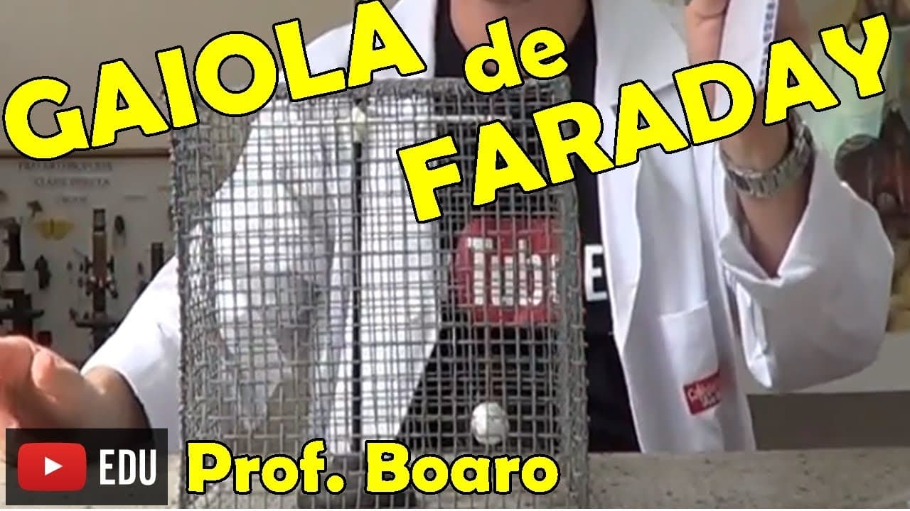 Thumbnail: GAIOLA DE FARADAY #1 - EXPERIÊNCIA DE FÍSICA - Prof  Boaro