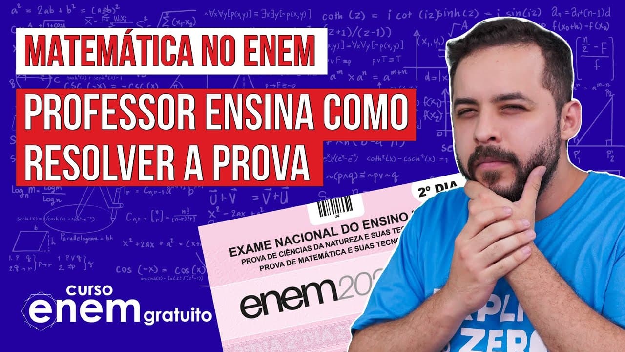 Thumbnail: MATEMÁTICA NO ENEM: professor Lucas Borguezan  ensina como resolver as questões na prova