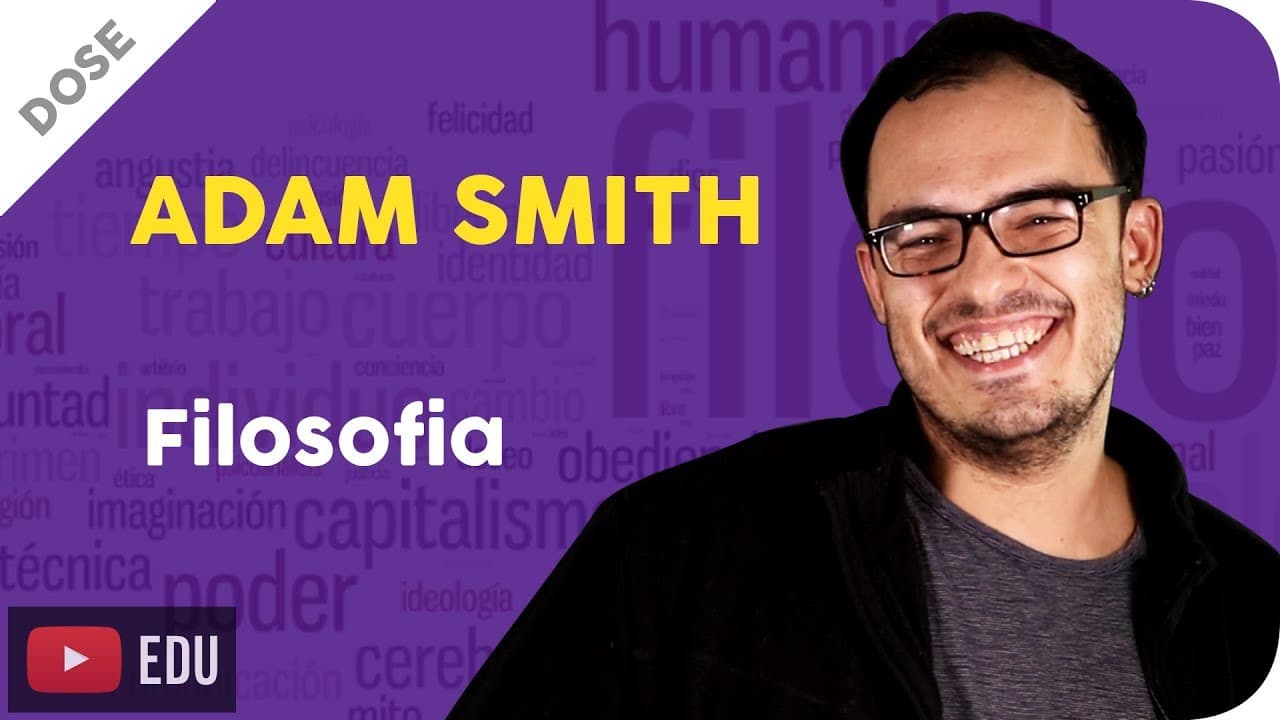 Thumbnail: Liberalismo | Adam Smith | Somos movidos pelo interesse?