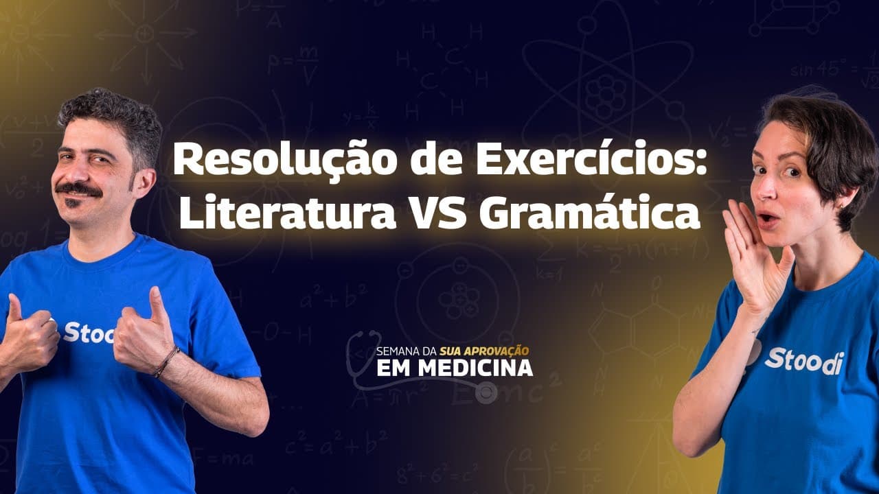 Thumbnail: Entenda LITERATURA e GRAMÁTICA e gabarite em #Medicina ⚕️