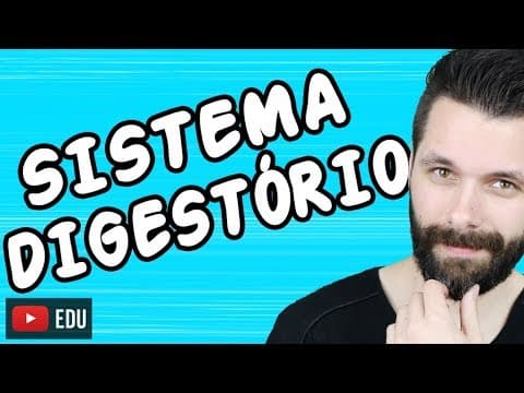 Thumbnail da aula: SISTEMA DIGESTÓRIO - FISIOLOGIA - Aula | Biologia com Samuel Cunha