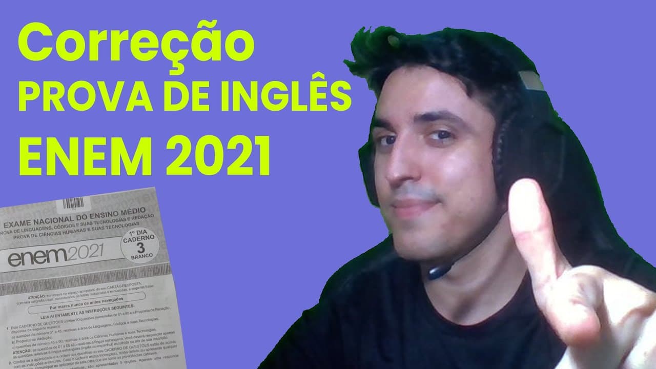 Thumbnail: Correção comentada da prova de inglês ENEM 2021