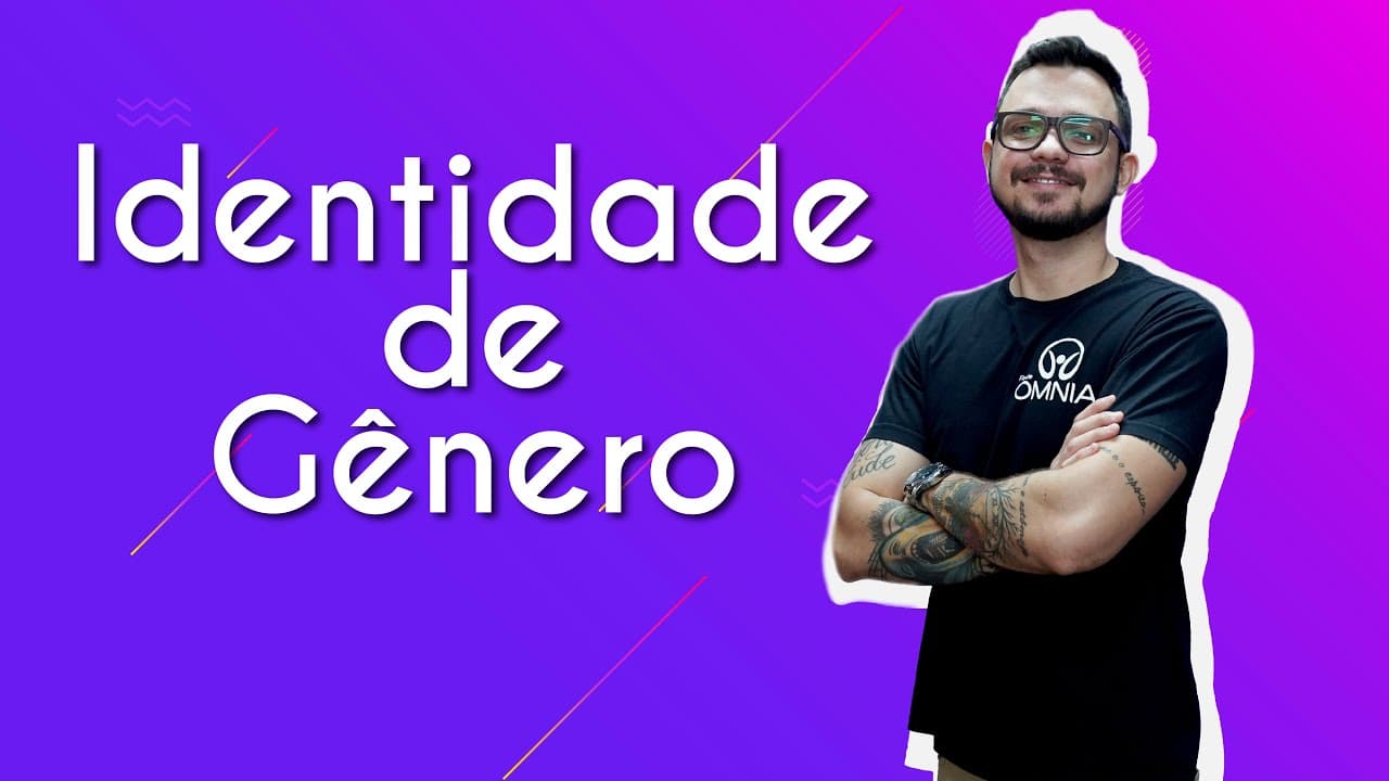Thumbnail: Identidade de Gênero - Brasil Escola