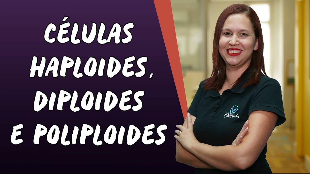 Thumbnail: Células Haploides, Diploides e Poliploides - Brasil Escola