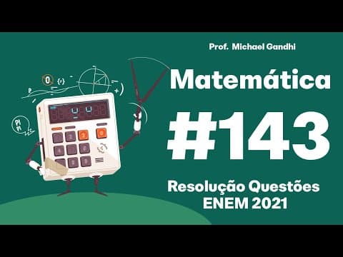 Thumbnail da aula: ENEM 2021 - O gráfico apresenta o nível de ocupação dos cinco reservatórios de água que abasteciam