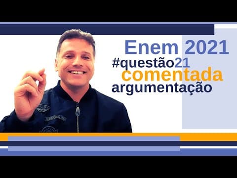 Thumbnail da aula: #Enem: questão de língua portuguesa comentada - argumentação