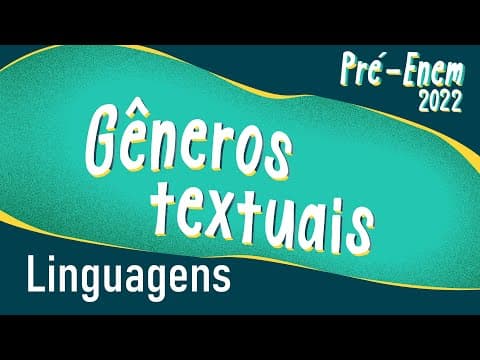 Thumbnail da aula: Pré Enem 2022 | Gêneros Textuais - Brasil Escola