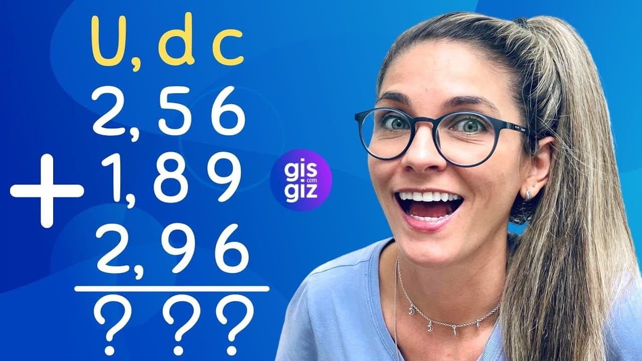 Thumbnail: ADIÇÃO COM NÚMEROS DECIMAIS | NÚMEROS DECIMAIS - \Prof. Gis/