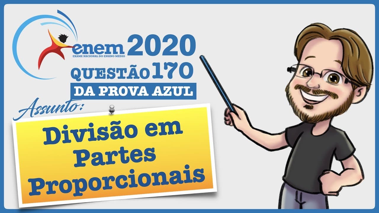 Thumbnail: ENEM 2020 || Divisão em Partes Proporcionais || Antônio, Joaquim e José são sócios de uma empresa