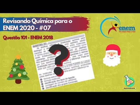 Thumbnail da aula: Revisão de química para o ENEM #08 - Química Orgânica