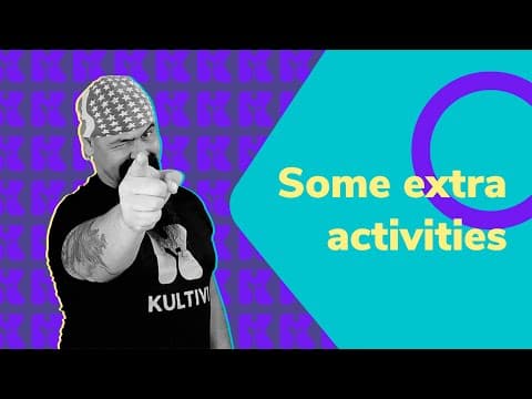 Thumbnail da aula: Some extra activities | Inglês 2.0 | Kultivi | Rui Ventura