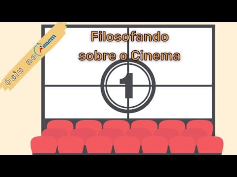 Thumbnail da aula: Resolução do ENEM - filosofando sobre o cinema