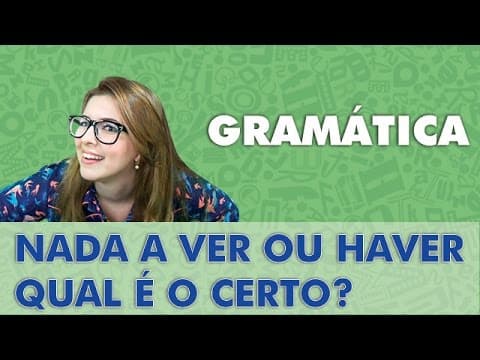 Thumbnail da aula: Profa.Pamba - A VER ou HAVER: qual é o correto? - Dica Zica