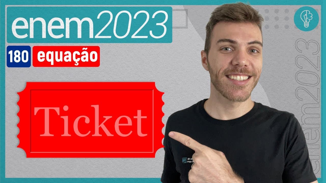 Thumbnail: ENEM 2023 - O metrô de um município oferece dois tipos de tíquetes com colorações diferent - EQUAÇÃO