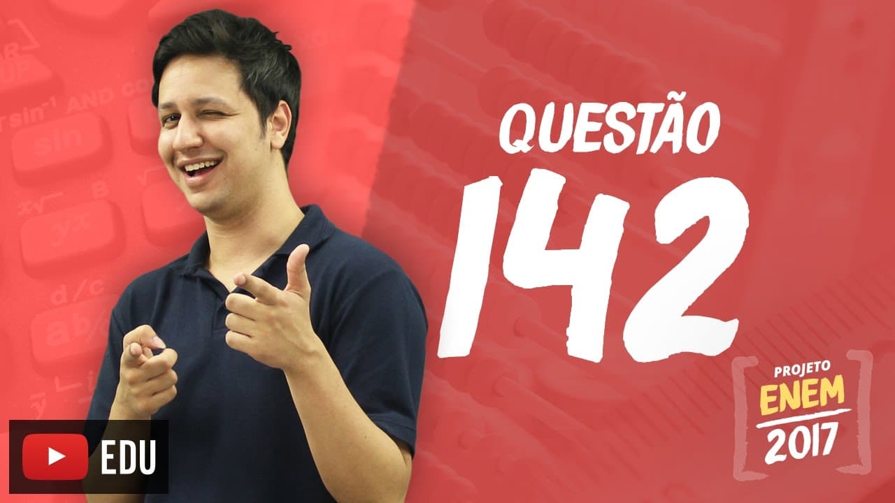 Thumbnail: Enem 2016 - Matemática | Questão 142 (Caderno Rosa)