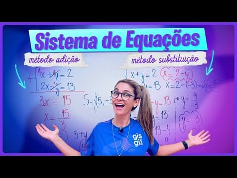 Thumbnail da aula: SISTEMA DE EQUAÇÕES DO PRIMEIRO 1º GRAU - RESUMÃO -