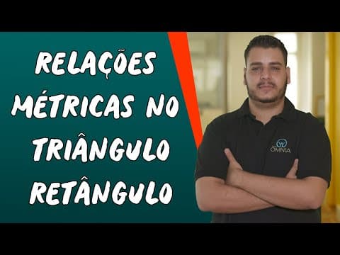Thumbnail da aula: Relações Métricas no Triângulo Retângulo - Brasil Escola
