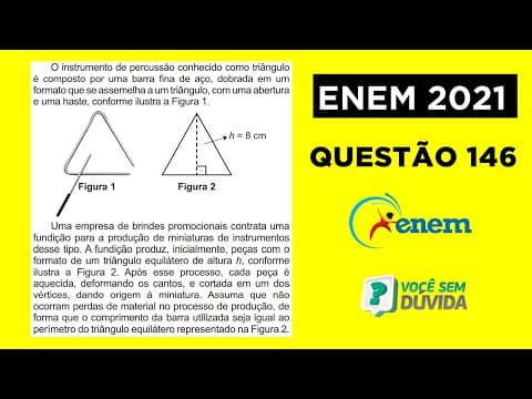Thumbnail da aula: O instrumento de percussão conhecido como triângulo é composto por uma barra fina de aço | Enem 2021