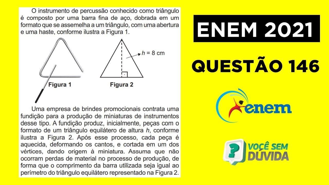 Thumbnail: O instrumento de percussão conhecido como triângulo é composto por uma barra fina de aço | Enem 2021