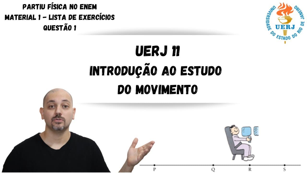 Thumbnail: UERJ 11 - Introdução ao estudo do movimento