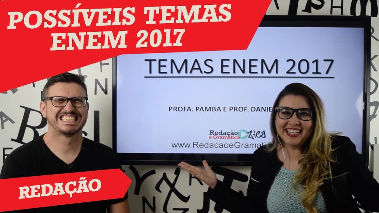 Thumbnail: POSSÍVEIS TEMAS PARA O ENEM 2017 - Profa. PAMBA e Prof. DANIEL BRITO