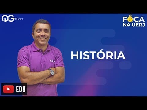 Thumbnail da aula: Questões UERJ: História